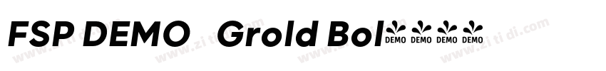 FSP DEMO   Grold Bol字体转换
